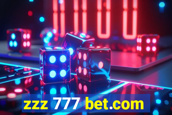 zzz 777 bet.com